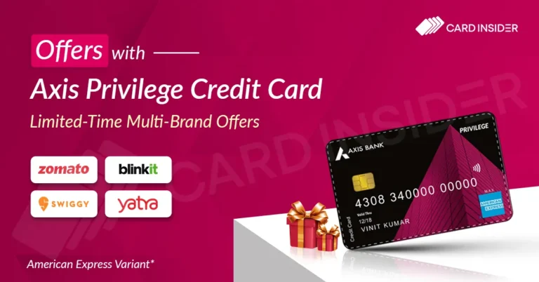 Axis Privilege Credit Card American Express Variant Special Offers