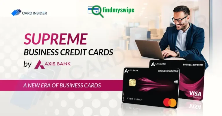 Supreme Business Credit Cards by Axis Bank