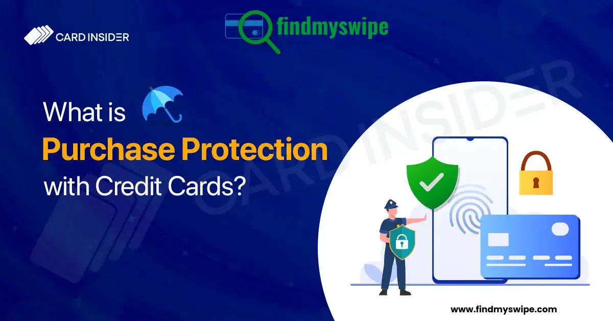 What is Purchase Protection With Credit Cards