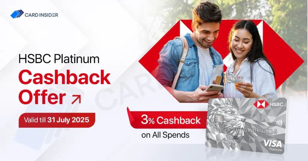 HSBC Platinum Credit Card Cashback on Spend Offer