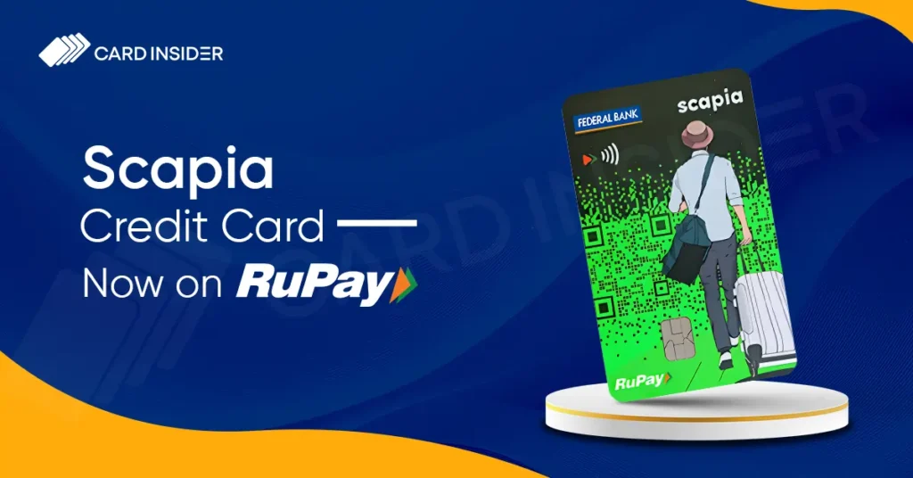 Scapia Federal RuPay Credit Card