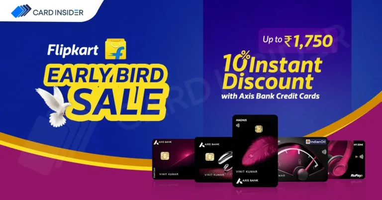 Flipkart Early Bird Sale banner showing 10% instant discount up to ₹1,750 with Axis Bank Credit Cards.