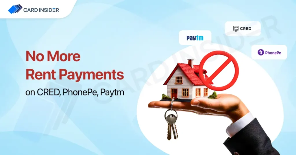 CRED, PhonePe, Paytm Suspend Credit Card Rent Payments After RBI’s New Rules