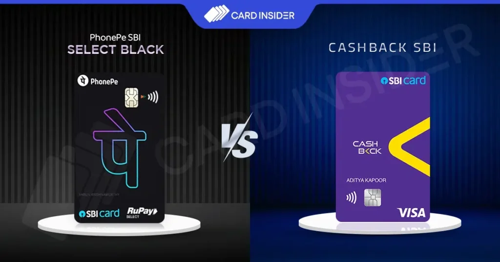 Comparison image of PhonePe SBI Select Black Credit Card vs SBI Cashback Credit Card.