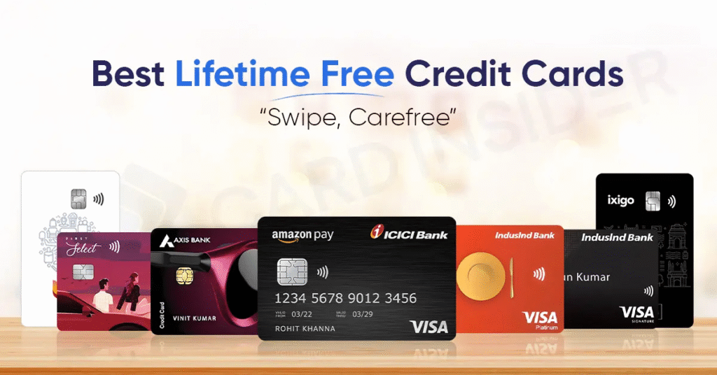 A lineup of various credit cards from different Indian banks displayed on a wooden surface. The text above reads “Best Lifetime Free Credit Cards” with the tagline “Swipe, Carefree”. The credit cards include Amazon Pay ICICI Bank, Axis Bank, IndusInd Bank, and others.